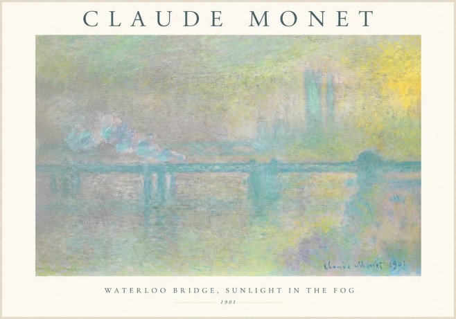 Monet Waterloo Bridge, Sunlight in the Fog II No1 - Affiche