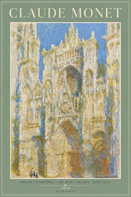 Monet Rouen Cathedral, the West Façade, Sunlight No6 - Affiche