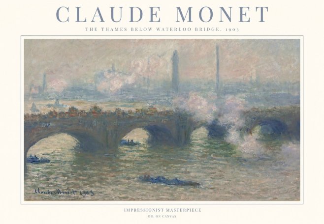 Monet The Thames Below Waterloo Bridge, 1903 No1 - Affiche