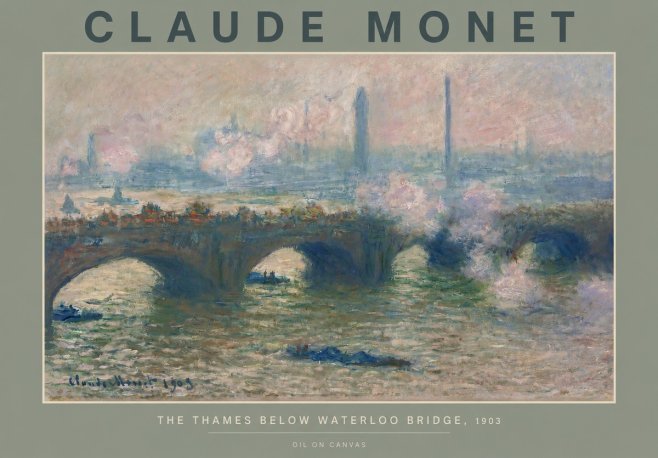 Monet The Thames Below Waterloo Bridge, 1903 No2 - Affiche