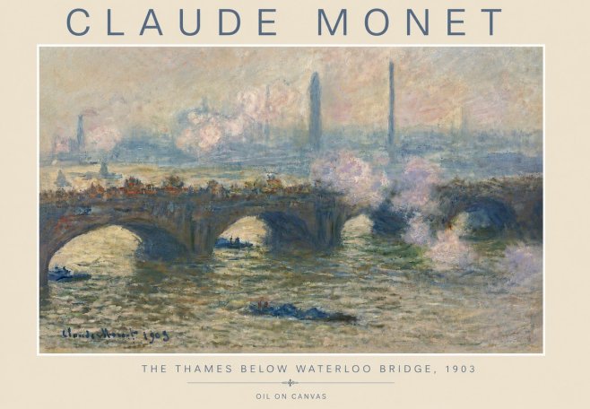 Monet The Thames Below Waterloo Bridge, 1903 No4 - Affiche
