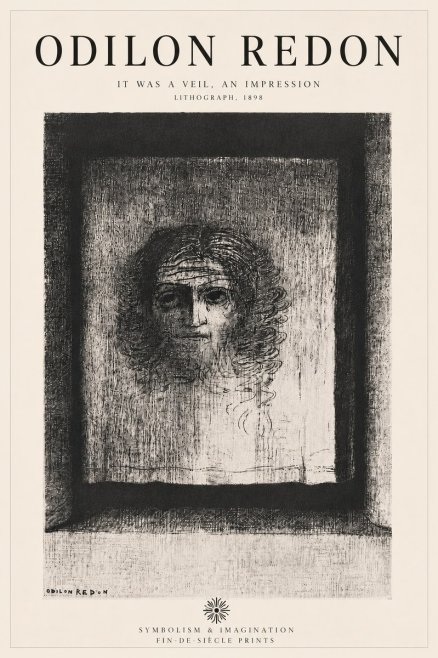 Odilon Redon It Was a Veil, an Impression No6 - Affiche