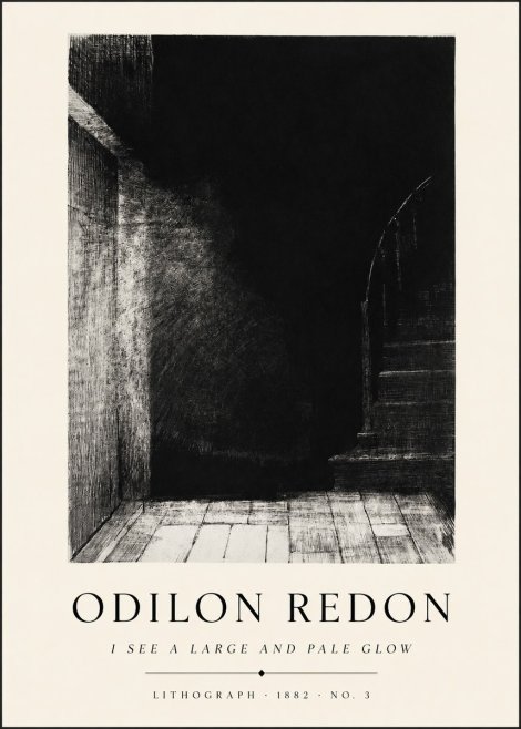 Odilon Redon I See a Large and Pale Glow No1 - Affiche