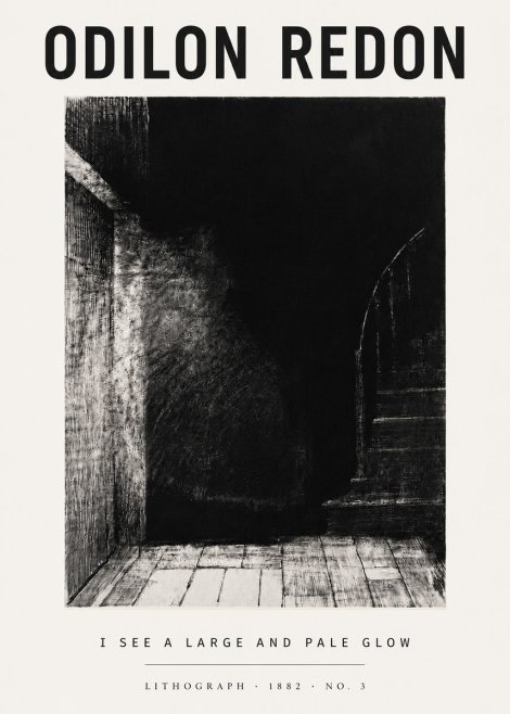 Odilon Redon I See a Large and Pale Glow No5 - Affiche