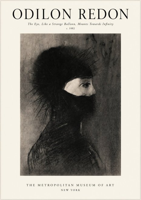 Odilon Redon The Eye, Like a Strange Balloon, Mounts Towards Infinity No1 - Affiche
