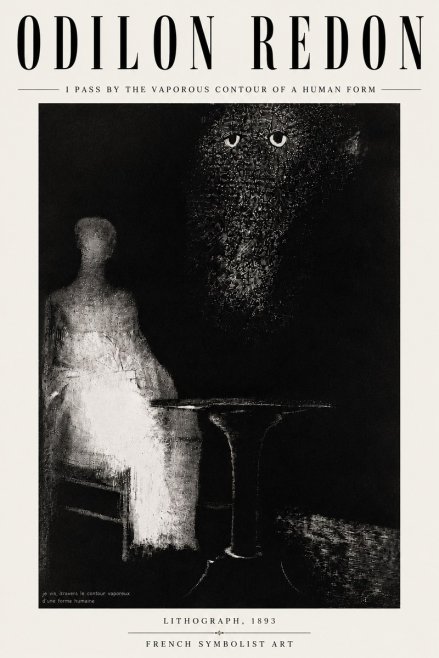 Odilon Redon I Pass by the Vaporous Contour of a Human Form No6 - Affiche