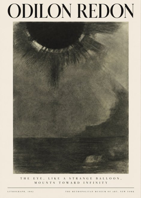 Odilon Redon The Eye, Like a Strange Balloon, Mounts Toward Infinity No3 - Affiche