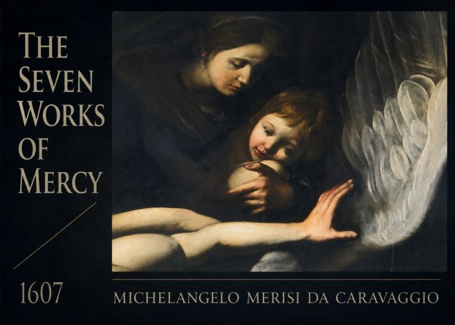 Michelangelo Merisi da Caravaggio The Seven Works of Mercy IV No6 - Affiche