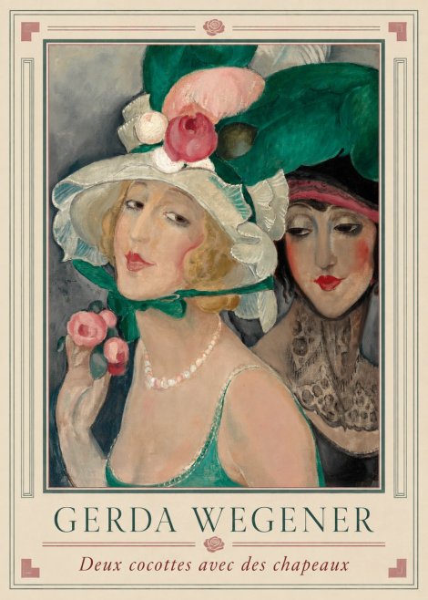 Gerda Wegener Deux Cocottes Avec Des Chapeaux No5 - Affiche