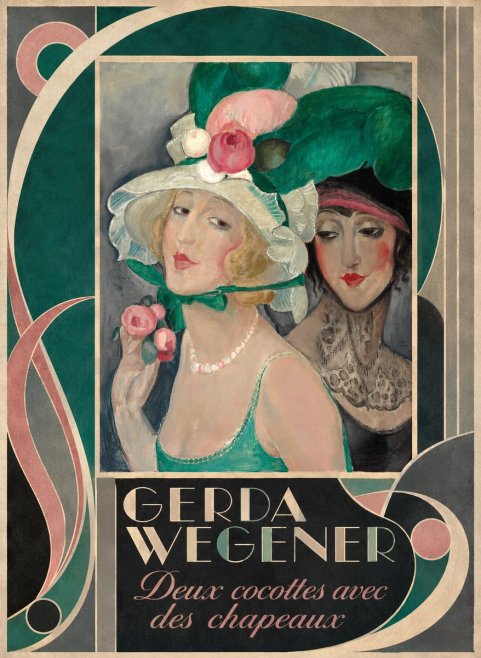 Gerda Wegener Deux Cocottes Avec Des Chapeaux No6 - Affiche