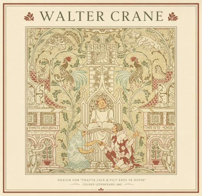Walter Crane Design for "Thatte Jack B Vilt Thys Ye Hovse" No1 - Affiche