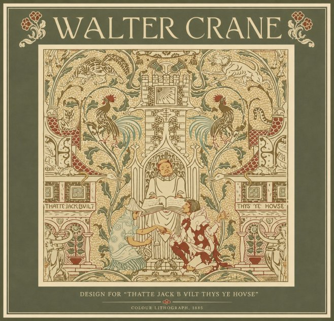 Walter Crane Design for "Thatte Jack B Vilt Thys Ye Hovse" No5 - Affiche