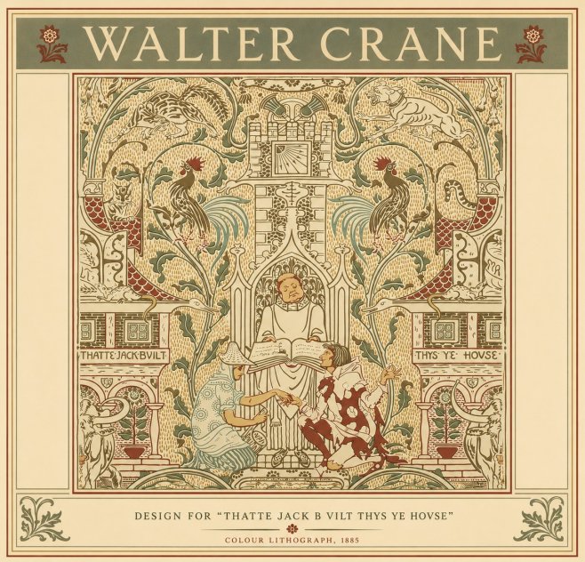 Walter Crane Design for "Thatte Jack B Vilt Thys Ye Hovse" No6 - Affiche