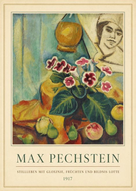 Max Pechstein Stillleben Mit Gloxinie, Früchten Und Bildnis Lotte No4 - Affiche