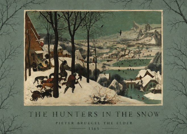 Pieter Bruegel The Hunters in the Snow I No3 - Affiche