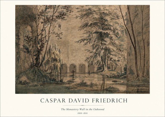 Caspar David Friedrich The Monastery Wall in the Oakwood No1 - Affiche