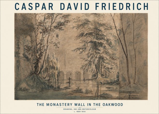 Caspar David Friedrich The Monastery Wall in the Oakwood No3 - Affiche