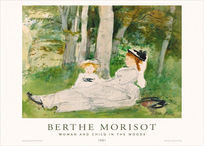 Berthe Morisot Woman and Child in the Woods No1 - Affiche