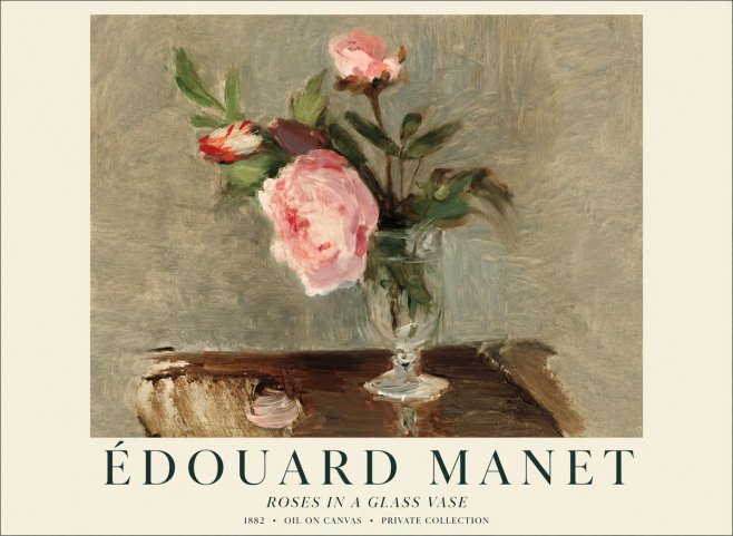 Édouard Manet Roses in a Glass Vase No1 - Affiche