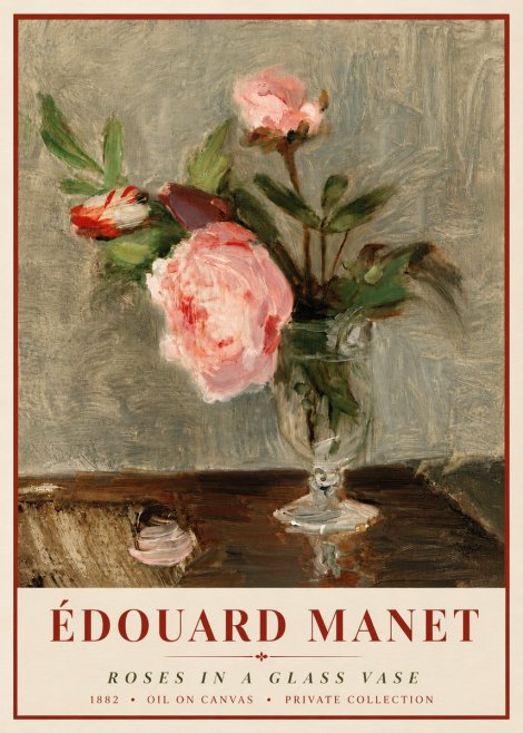 Édouard Manet Roses in a Glass Vase No6 - Affiche