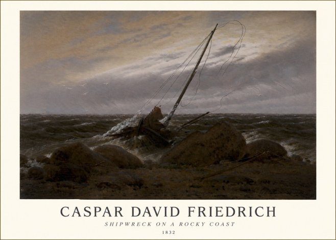Caspar David Friedrich Shipwreck on a Rocky Coast No1 - Affiche