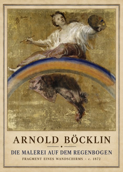 Arnold Böcklin Die Malerei Auf Dem Regenbogen No1 - Affiche