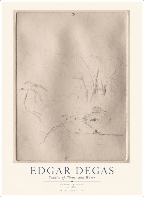 Edgar Degas Studies of Plants and Water No1 - Affiche
