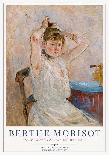 Berthe Morisot Young Woman Arranging Her Hair No3 - Affiche