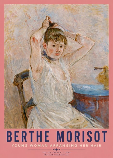 Berthe Morisot Young Woman Arranging Her Hair No5 - Affiche