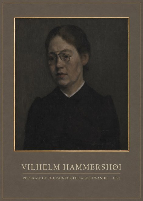 Vilhelm Hammershøi Portrait of the Painter Elisabeth Wandel · 1890 No1 - Affiche
