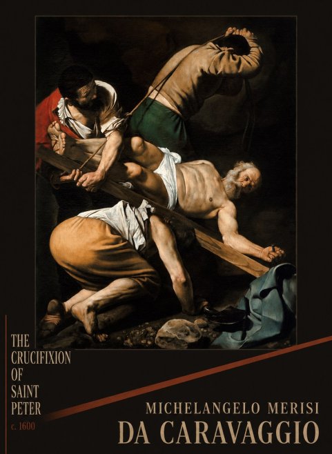 Michelangelo Merisi da Caravaggio The Crucifixion of Saint Peter IV No2 - Affiche