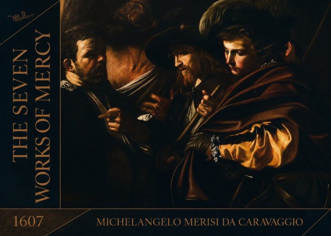 Michelangelo Merisi da Caravaggio The Seven Works of Mercy VI No2 - Affiche