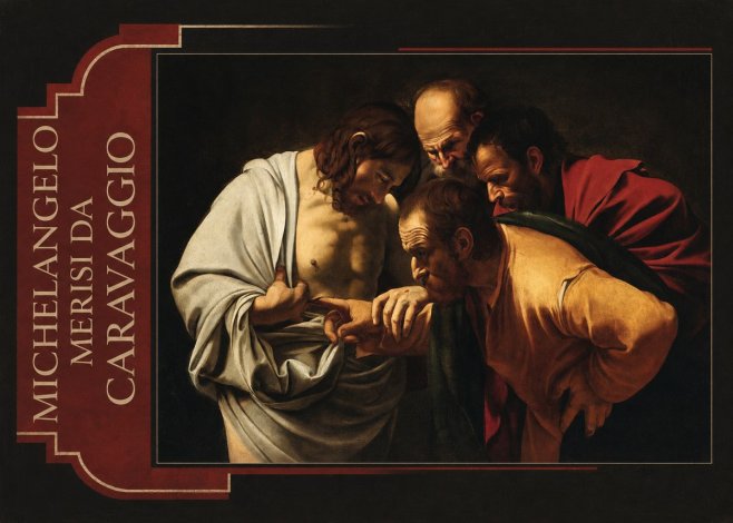 Michelangelo Merisi da Caravaggio The Incredulity of Saint Thomas IV No2 - Affiche