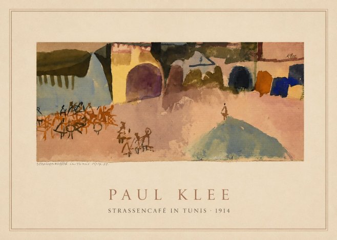 Paul Klee Strassencafé in Tunis · 1914 No4 - Affiche