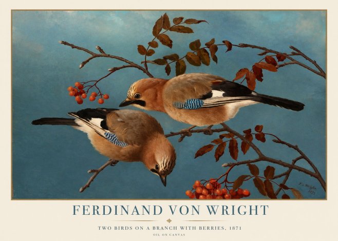 Ferdinand von Wright Two Birds on a Branch with Berries, 1871 No1 - Affiche
