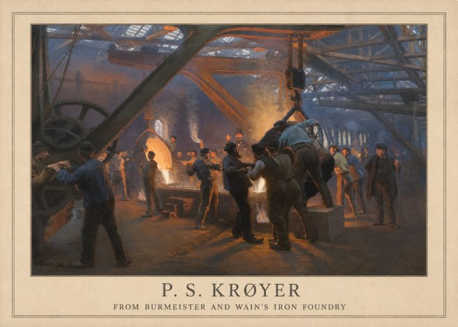 P.S. Krøyer From Burmeister and Wain's Iron Foundry No4 - Affiche