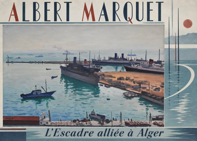 Albert Marquet L'escadre Alliée À Alger No3 - Affiche