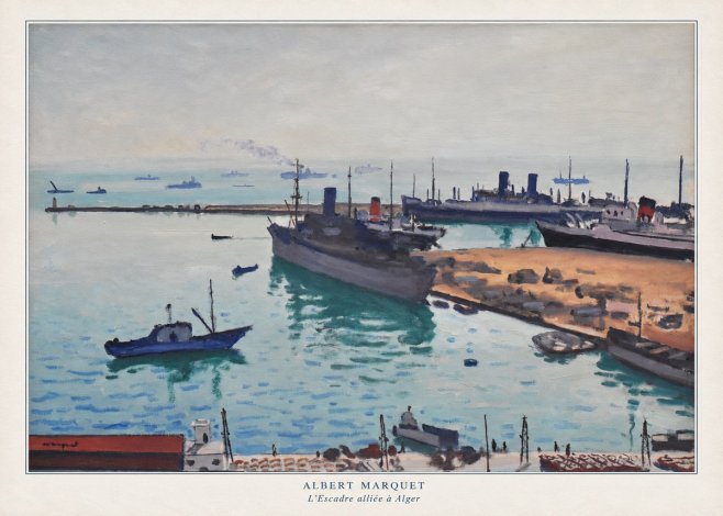 Albert Marquet L'escadre Alliée À Alger No6 - Affiche