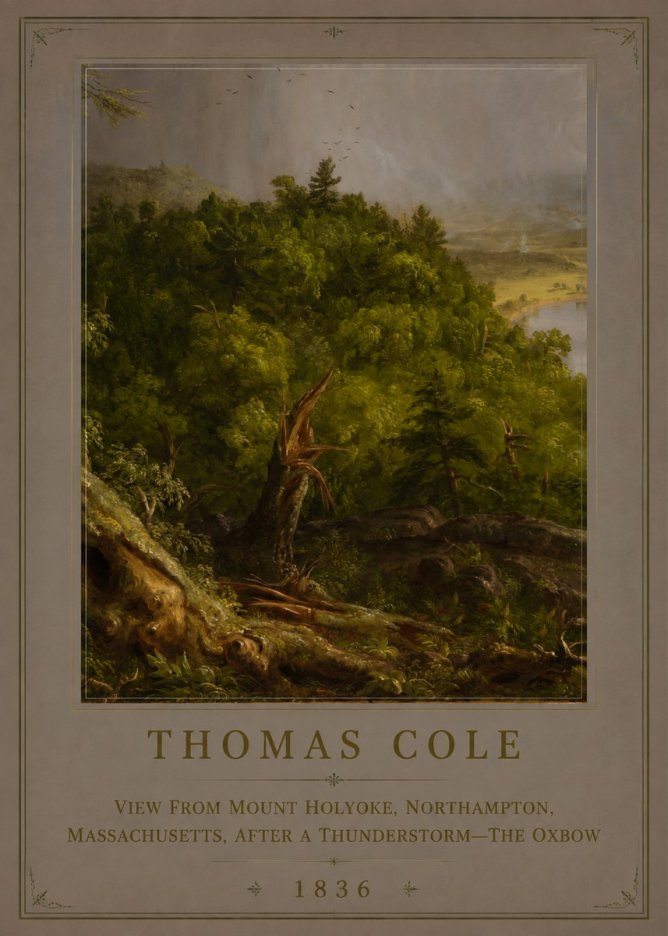 Thomas Cole View from Mount Holyoke, Northampton, Massachusetts, After a Thunderstorm—the Oxbow I No6 - Affiche