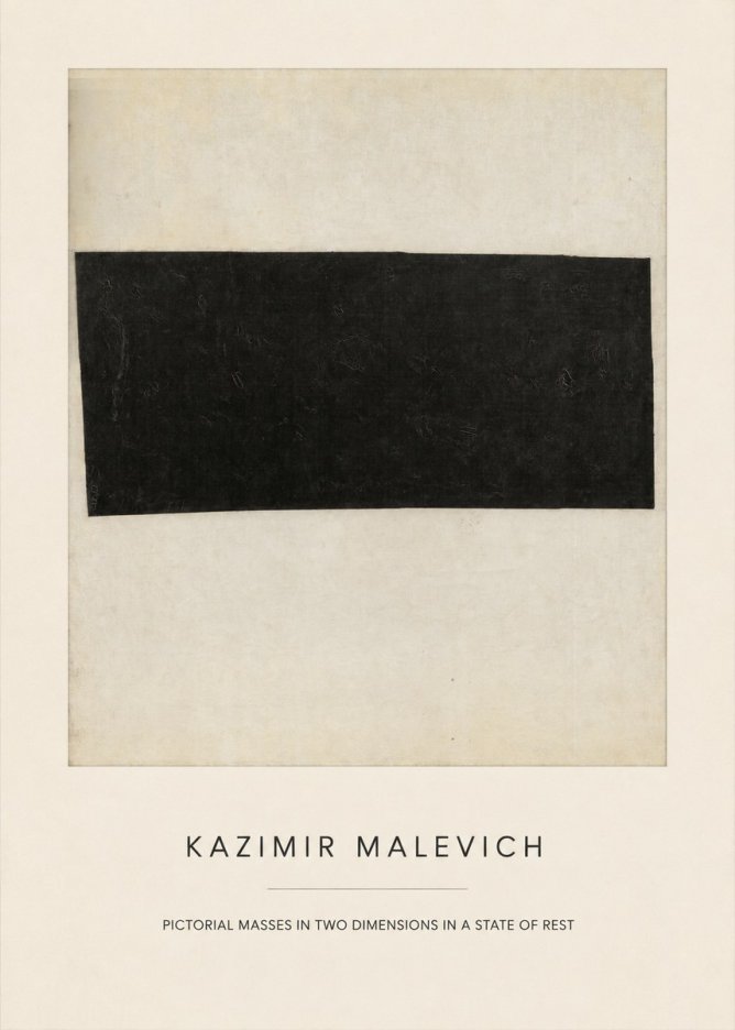 Kazimir Malevich Pictorial Masses in Two Dimensions in a State of Rest No4 - Affiche