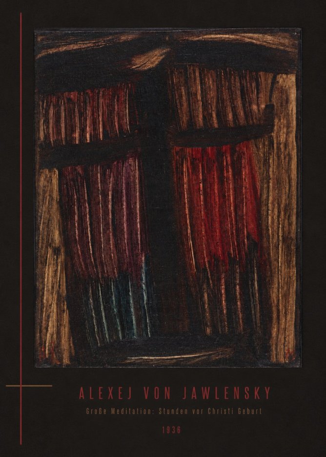 Alexej von Jawlensky Große Meditation: Stunden Vor Christi Geburt No4 - Affiche