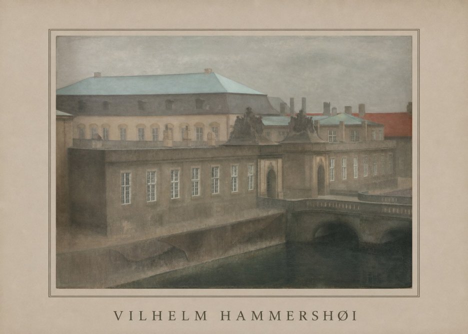 Vilhelm Hammershøi The Old Christiansborg, Late Autumn No6 - Affiche