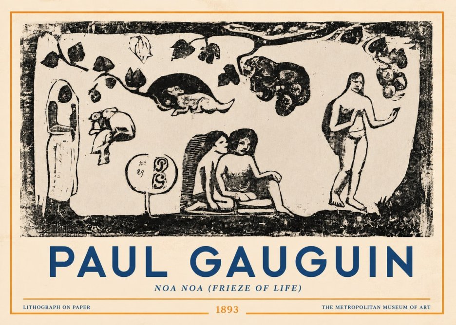 Paul Gauguin Noa Noa (Frieze of Life) No3 - Affiche