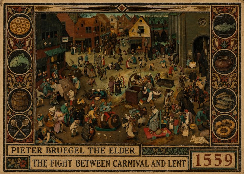Pieter Bruegel The Fight Between Carnival and Lent II No2 - Affiche