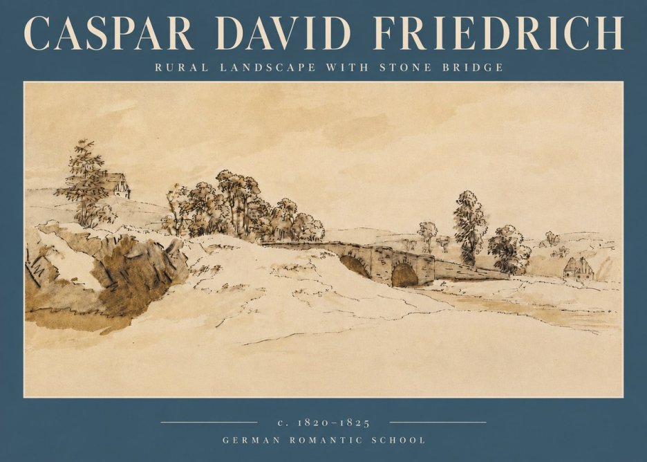 Caspar David Friedrich Rural Landscape with Stone Bridge No3 - Affiche