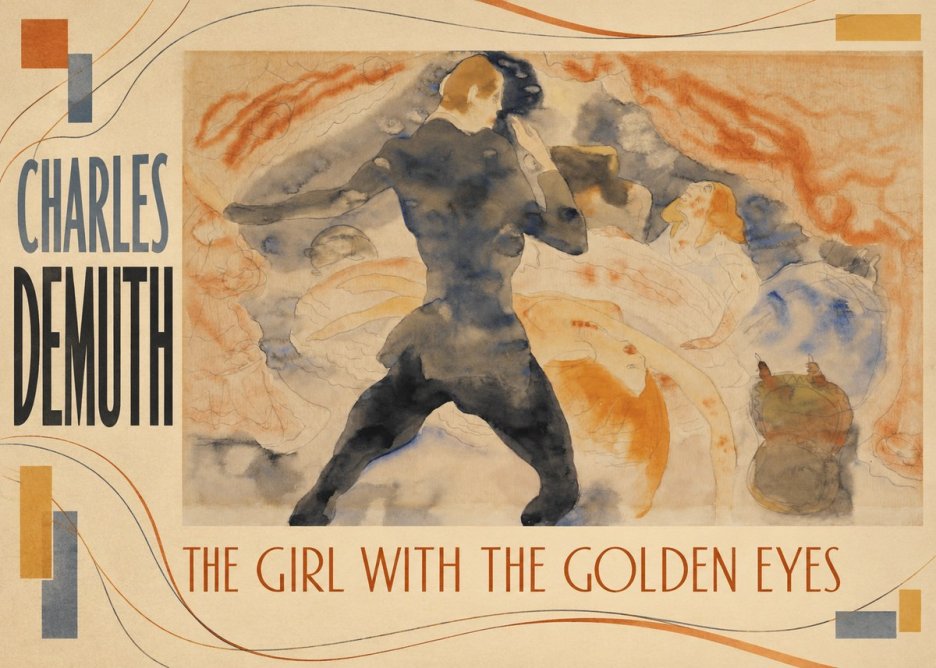 Charles Demuth The Girl with the Golden Eyes No2 - Affiche
