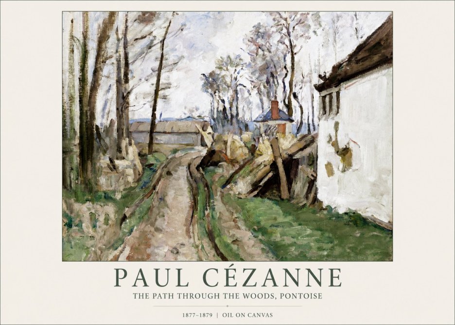 Paul Cézanne The Path Through the Woods, Pontoise No1 - Affiche