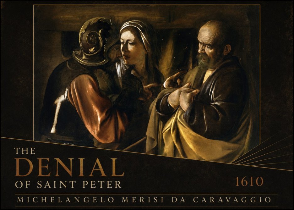 Michelangelo Merisi da Caravaggio The Denial of Saint Peter No3 - Affiche