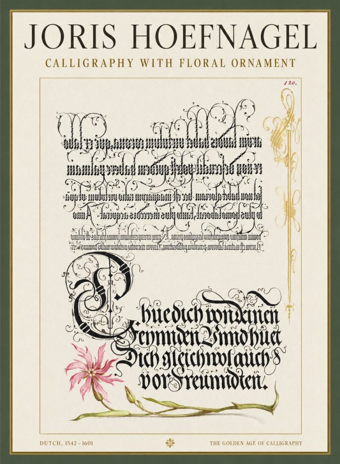 Joris Hoefnagel Calligraphy with Floral Ornament No1 - Affiche