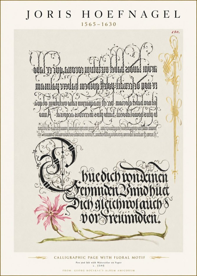 Joris Hoefnagel Calligraphy with Floral Ornament No3 - Affiche